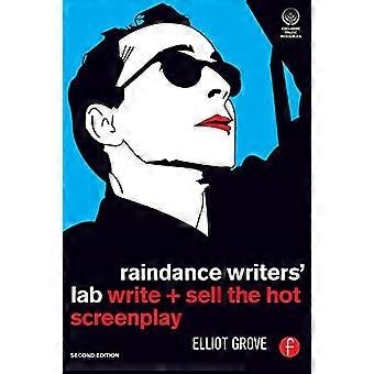 Raindance Writer's Lab: Schrijf + Verkoop het hete scenario