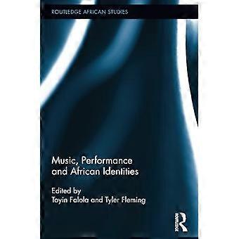 Muziek, performance en Afrikaanse identiteiten