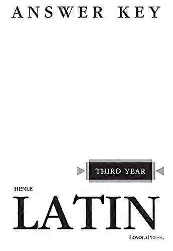 Henle Latin Third Year Answer Key