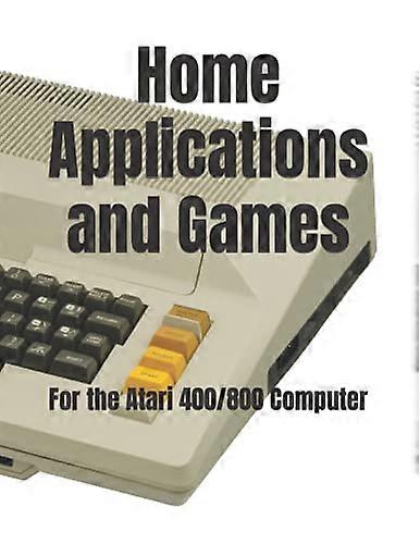 Hemapplikationer och spel: för Atari 400/800-datorn (Middle Coast Microcomputing)