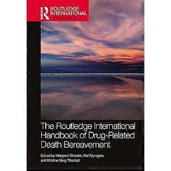 Routledge Internationalin käsikirja huumeisiin liittyvästä kuolemasta
