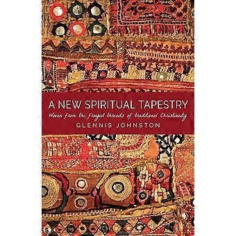 A new spiritual tapestry woven from the frayed threads of traditional christianity