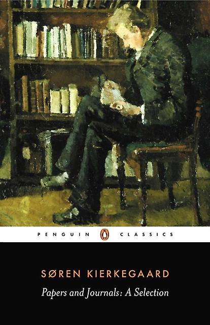 Papers And Journals by Sren Kierkegaard Paperback