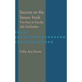 Success On The Tenure Track by Trower & Cathy Ann  Hardback Book