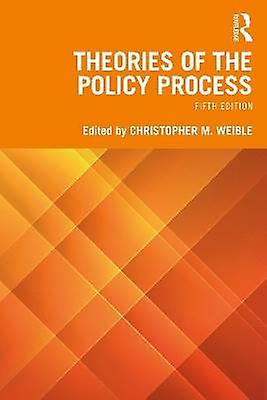 Theories Of The Policy Process