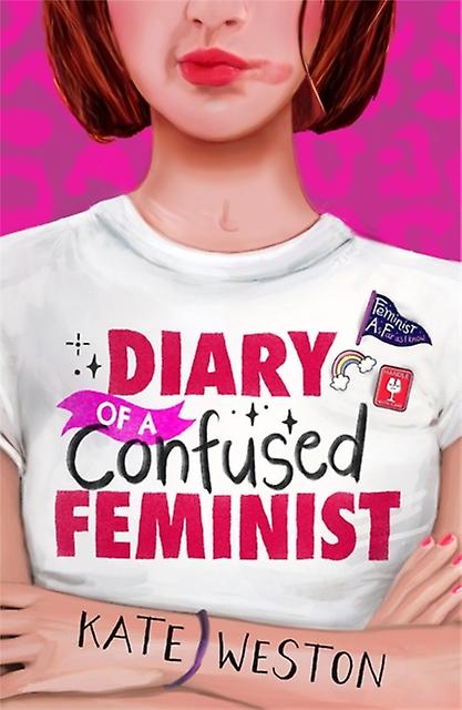 Diary Of A Confused Feminist by Kate Weston Paperback Book