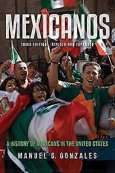 Mexicanos Third Edition
