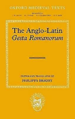 The Anglo-Latin Gesta Romanorum