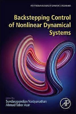 Backstepping Control of Nonlinear Dynamical Systems