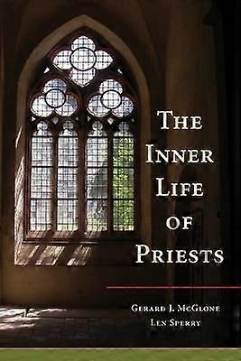 The Inner Life of Priests