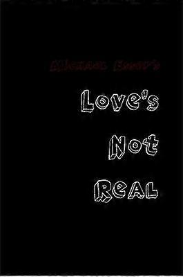 Love's Not Real