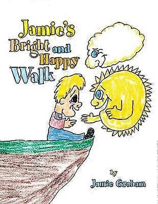 Jamie's Bright and Happy Walk