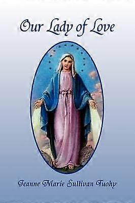 Our Lady of Love