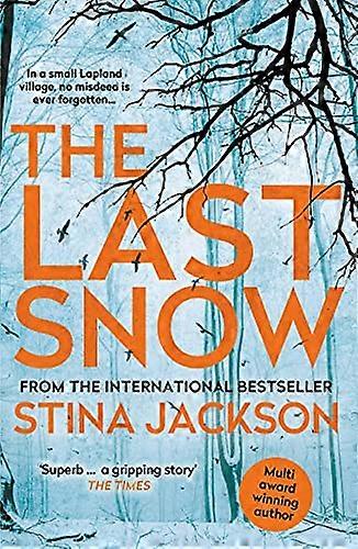 The Last Snow