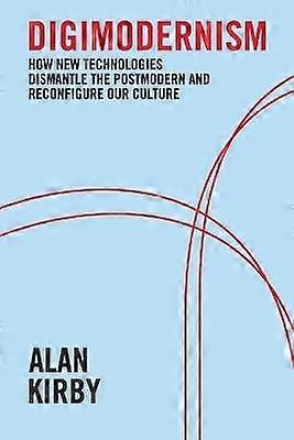 Digimodernism