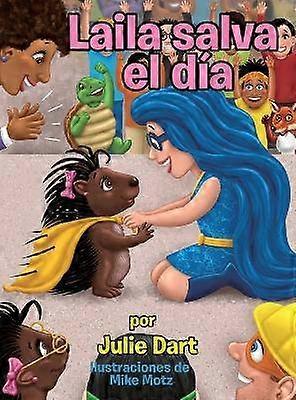 Laila salva el día