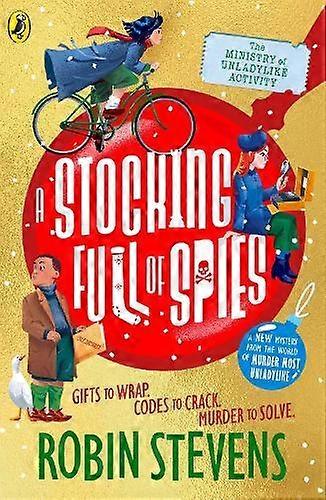The Ministry Of Unladylike Activity 3 A Stocking Full Of Spies by Robin Stevens Paperback
