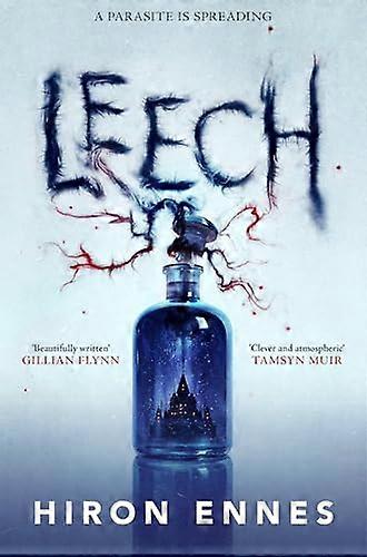 Leech: Creepy Unputdownable Gothic Horror