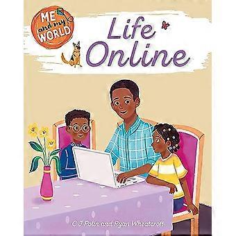 Ik en mijn wereld: het leven online