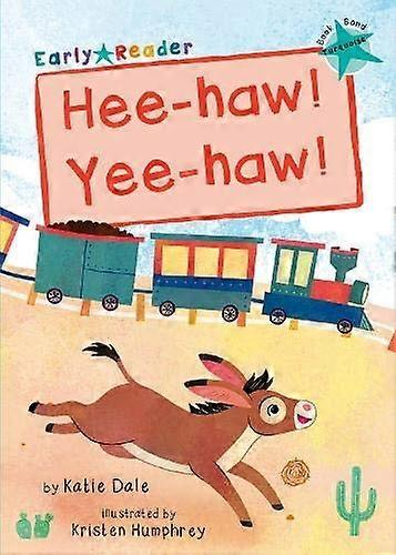 HEE-HAW! YEE-HAW!: TURQUOISE (LEVEL 7)