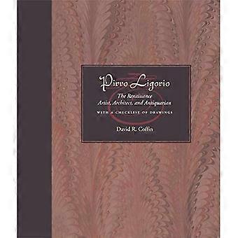Pirro Ligorio: Een biografie van de Zestiende-eeuwse Italiaanse kunstenaar en antiquariaat