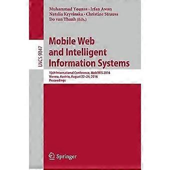 Mobile Web And Intelligent Information Systems 13th International Conference - Springer Nature B.V - Paperback - en Book