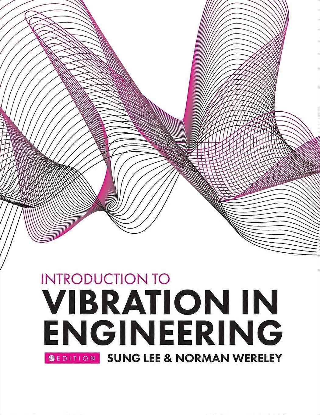 Introduction to vibration in engineering