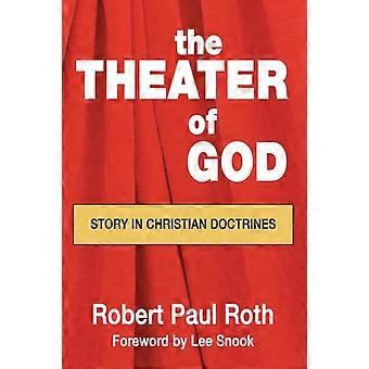 The Theater Of God - Robert Paul Roth - Paperback - en Book