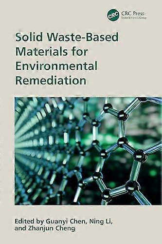 Solid Waste Based Materials for Environmental Remediation