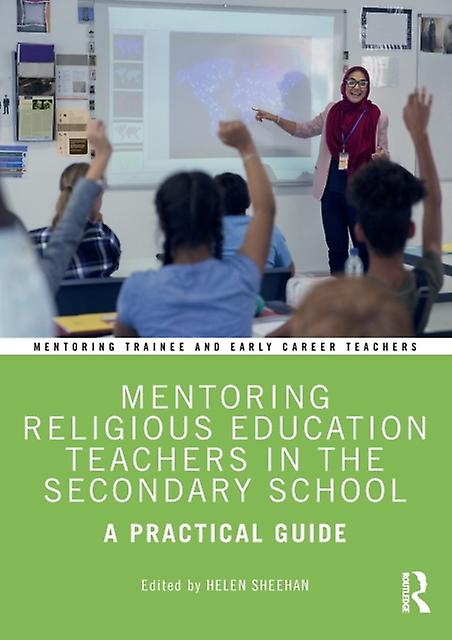 Mentoring Religious Education Teachers In The Secondary School Paperback