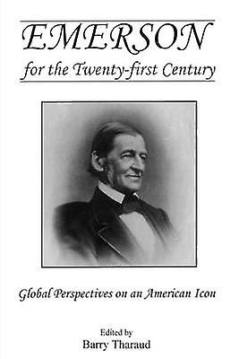 Emerson For The Twentyfirst Century Paperback Book