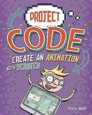 Código de proyecto: Crear una animación con scratch
