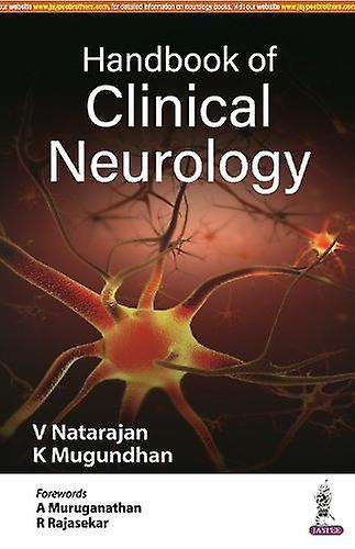 Handbook Of Clinical Neurology by K Mugundhan Paperback