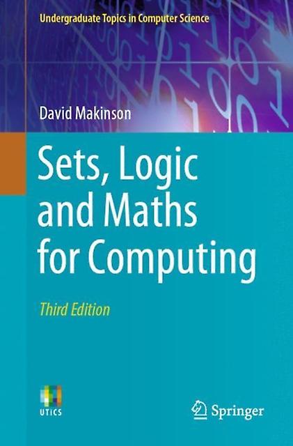 Sets Logic And Maths For Computing by David Makinson Paperback