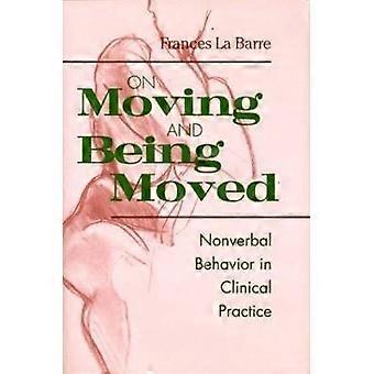On Moving and Being Moved