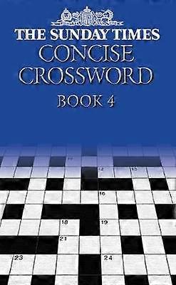 The Sunday Times Concise Crossword Book 4