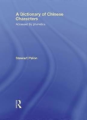 A Dictionary of Chinese Characters