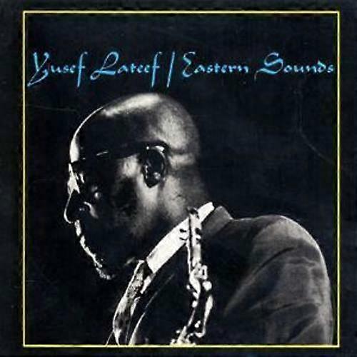 Yusef Lateef Eastern Sounds CD (2001)