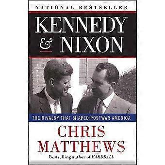 Kennedy & Nixon