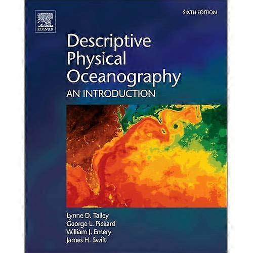 Descriptive Physical Oceanography: An Introduction