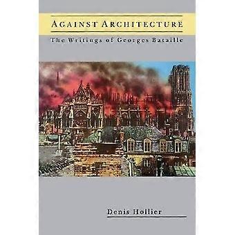 Against Architecture
