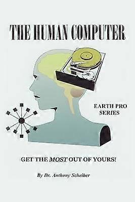 De menselijke computer haalt het meeste uit de uwe