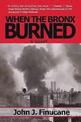 When the Bronx Burned