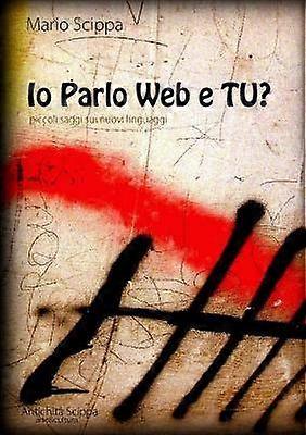 IO PARLO WEB e TU?