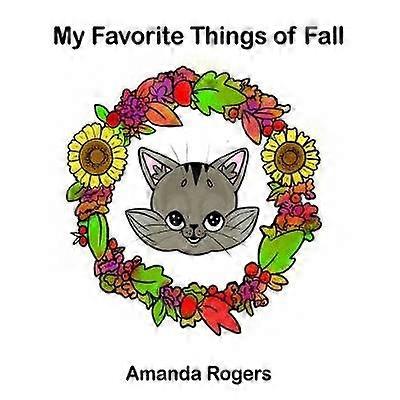 My Favorite Things of Fall