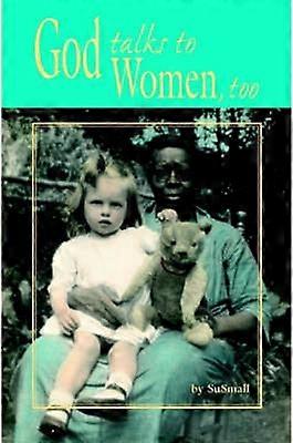 God Talks to Women Too