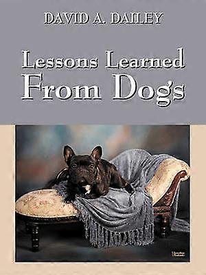 Lessons Learned from Dogs