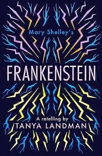 Frankenstein: A Retelling