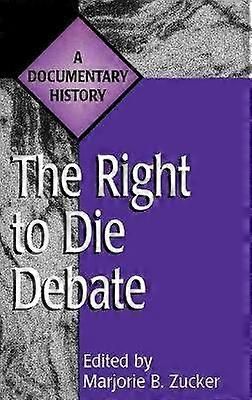 The Right to Die Debate