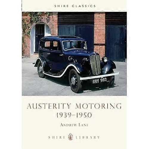 Austerity Motoring 19391950